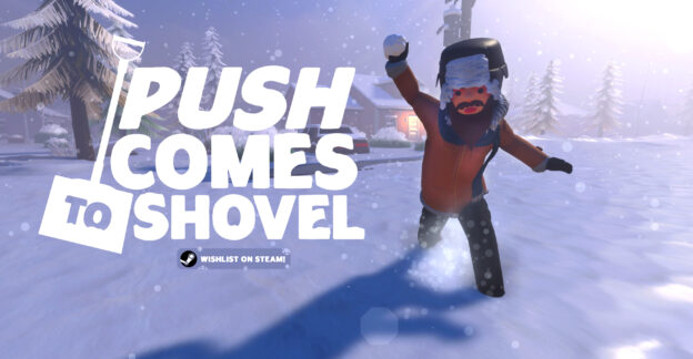 Push Comes to Shovel